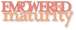 Empowered Maturity&trade;